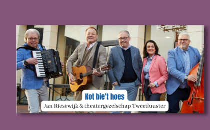 Kot Bie’T Hoes Jan Riesewijk Theatergezelschap Tweeduuster